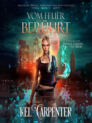 cover image of Vom Feuer berührt--Magische Kriege 1--Fantasy Bestseller